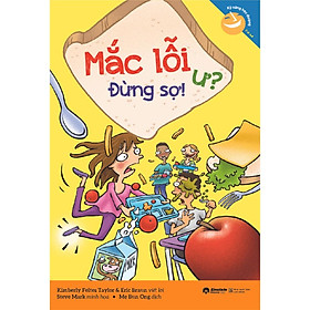 Kỹ Năng Học Đường : Mắc Lỗi Ư? Đừng Sợ! - Bản Quyền