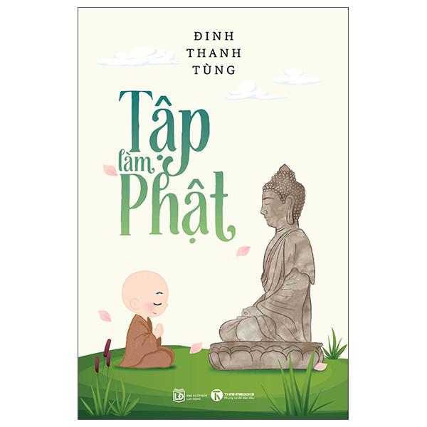 Sách - Tập Làm Phật