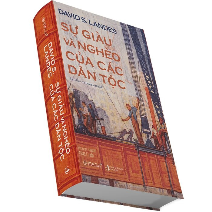 (Bìa Cứng) Sự Giàu Và Nghèo Của Các Dân Tộc - David Landes - Sơn Phạm & Vũ Hoàng Linh (dịch) - Giải sách hay 2020