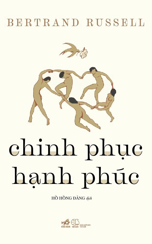 CHINH PHỤC HẠNH PHÚC - Bertrand Russell (bìa mềm)