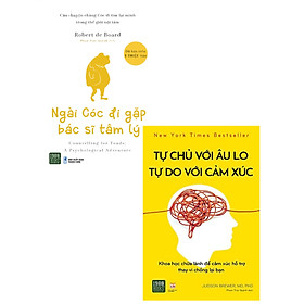 COMBO TỰ CHỦ VỚI ÂU LO - TỰ DO VỚI CẢM XÚC + NGÀI CÓC ĐI GẶP BÁC SĨ TÂM LÝ (BỘ 2 CUỐN)