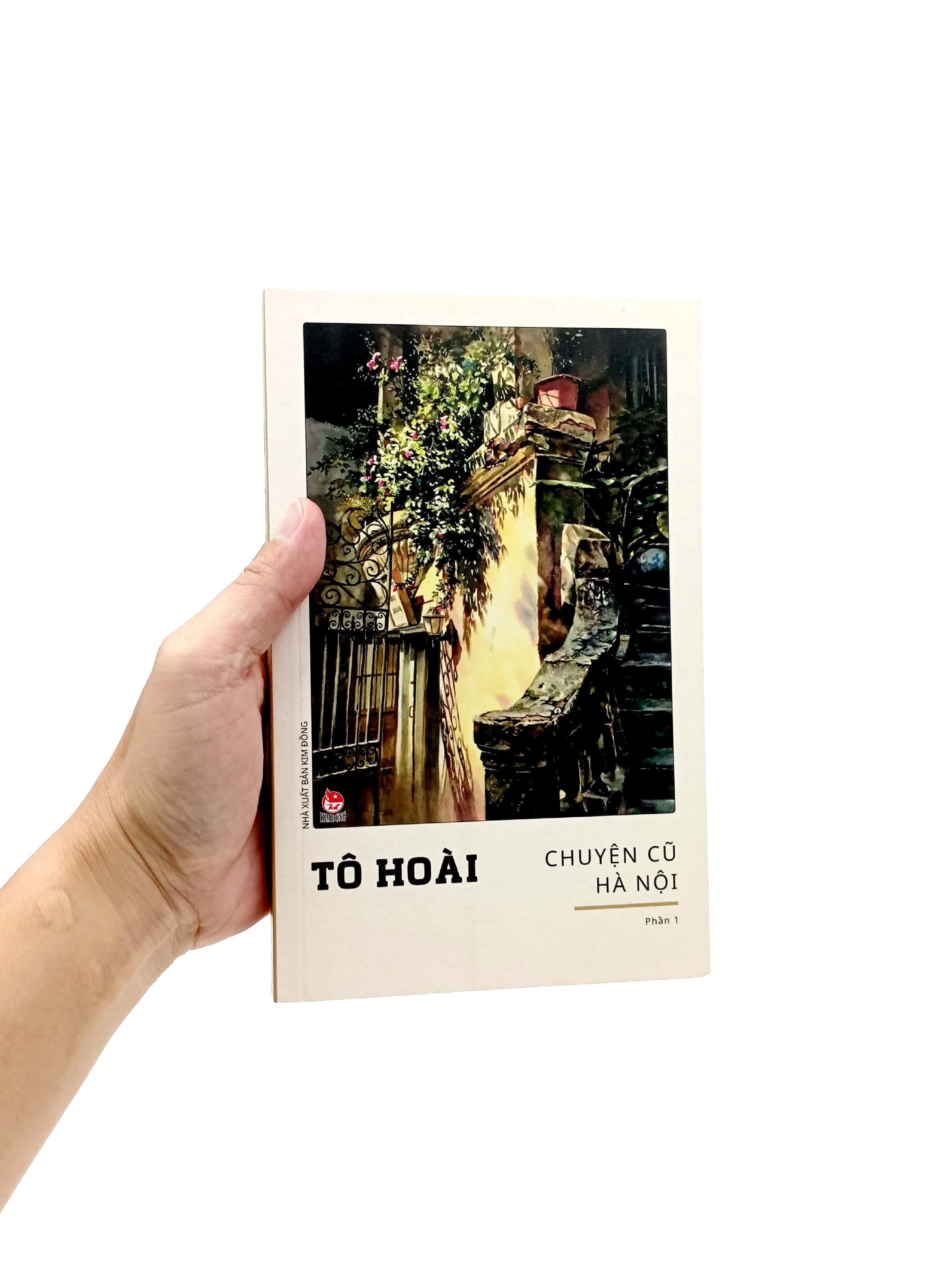 Chuyện Cũ Hà Nội - Phần 1 (Tái Bản 2022)