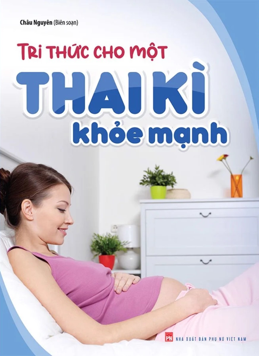 Combo Sách Dành Cho Mẹ Bầu: Tri Thức Cho Một Thai Kì Khỏe Mạnh + Hành Trình Thai Giáo 280 Ngày (ML)