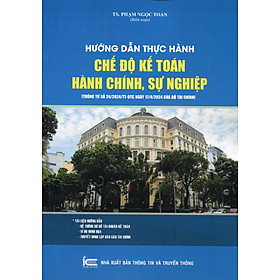Chế Độ Kế Toán Hành Chính, Sự Nghiệp (Theo Thông Tư Số: 24/2024/TT-BTC Ngày 17/04/2024 Của Bộ Trưởng Bộ Tài Chính)