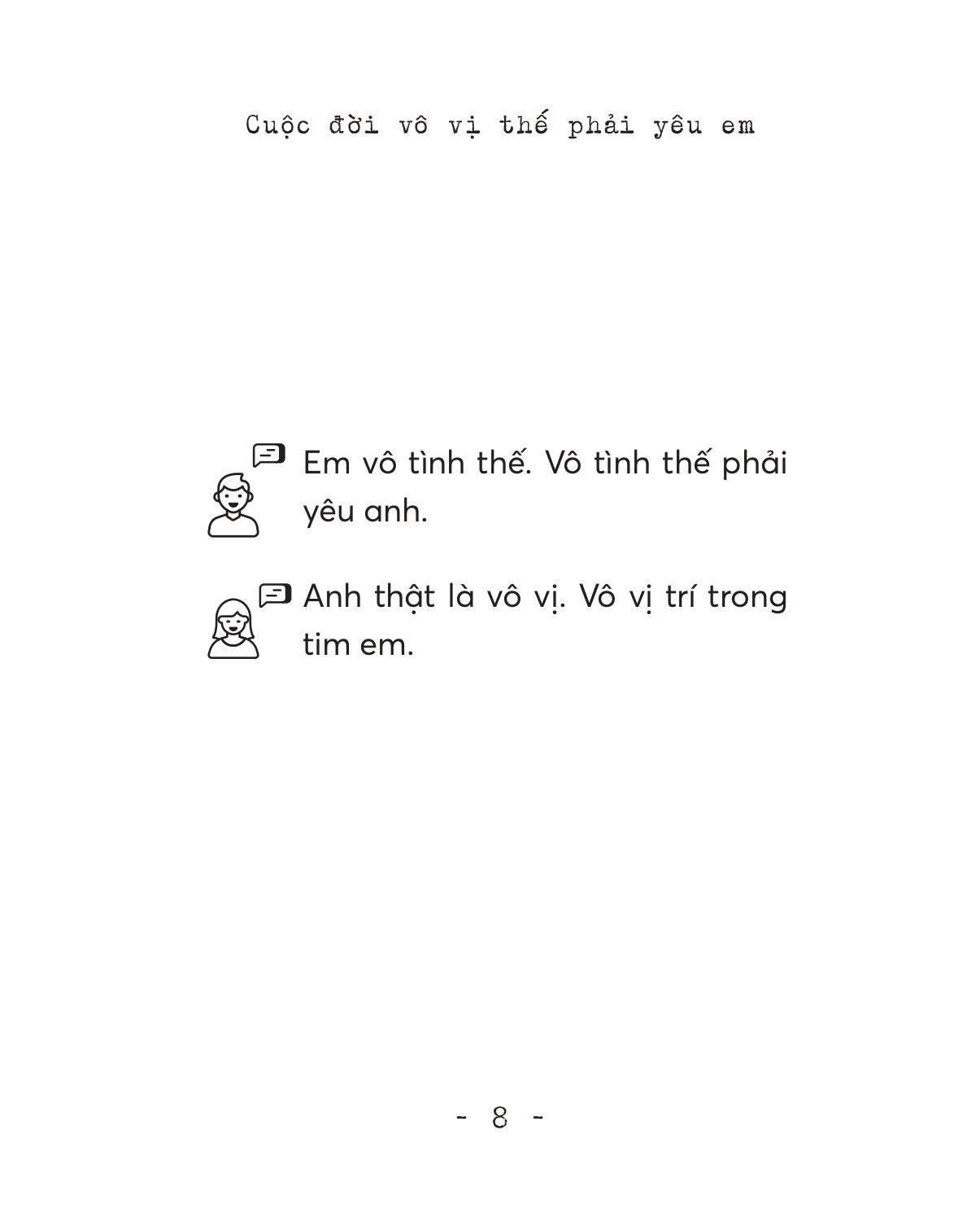 Cuộc Đời Vô Vị Thế Phải Yêu Em