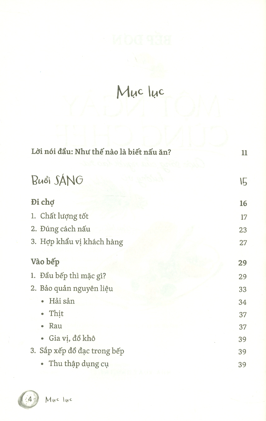 Một Ngày Cùng Chef - Cuộc Sống Của Người Tạo Ra Hương Vị (Tạp Bút)