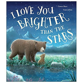 I Love You Brighter Than The Stars