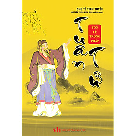 Chư Tử Tinh Tuyển - Tuân Tử