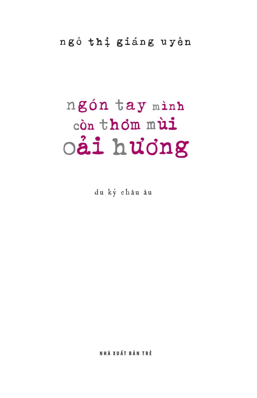 Ngón Tay Mình Còn Thơm Mùi Oải Hương