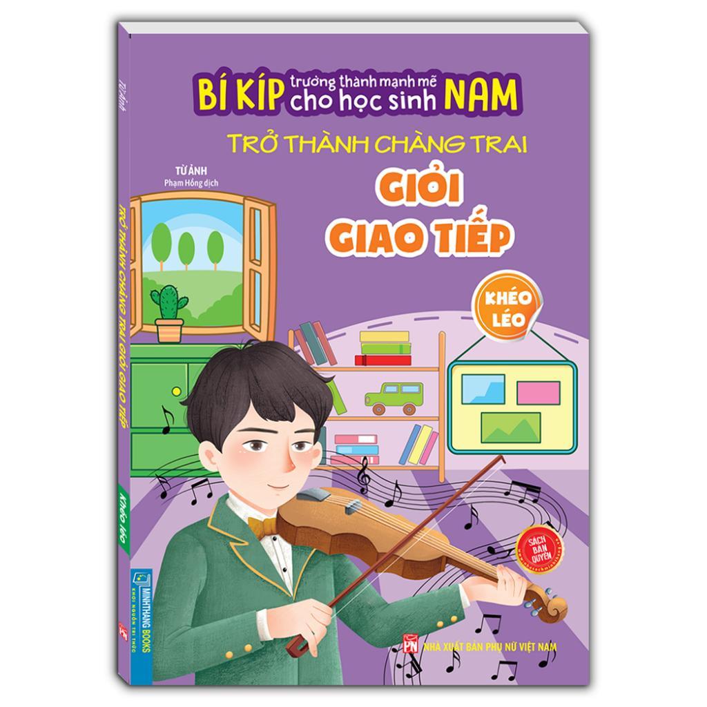 Sách - Bí Kíp Trưởng Thành Mạnh Mẽ Cho Học Sinh Nam - Combo 6 Cuốn - Minh Thắng