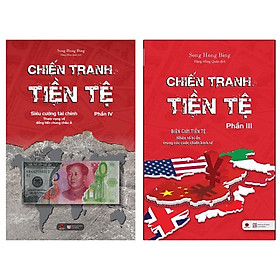 Combo 2 Phần Chiến Tranh Tiền Tệ (Phần 3 + Phần 4)