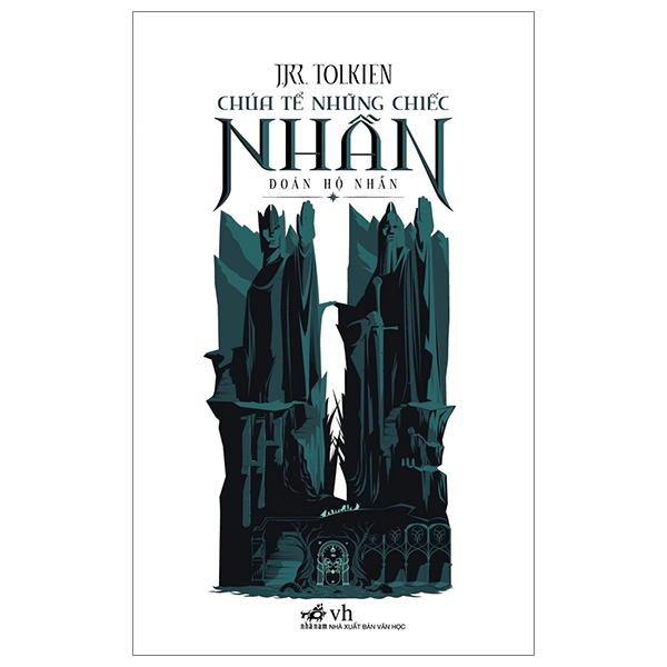 Sách - Chúa Tể Những Chiếc Nhẫn - Tập 1 - Đoàn Hộ Nhẫn (Tái Bản 2025)