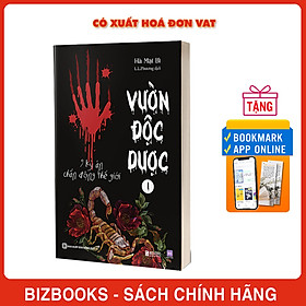 Vườn độc dược 1: 9 kỳ án chấn động thế giới