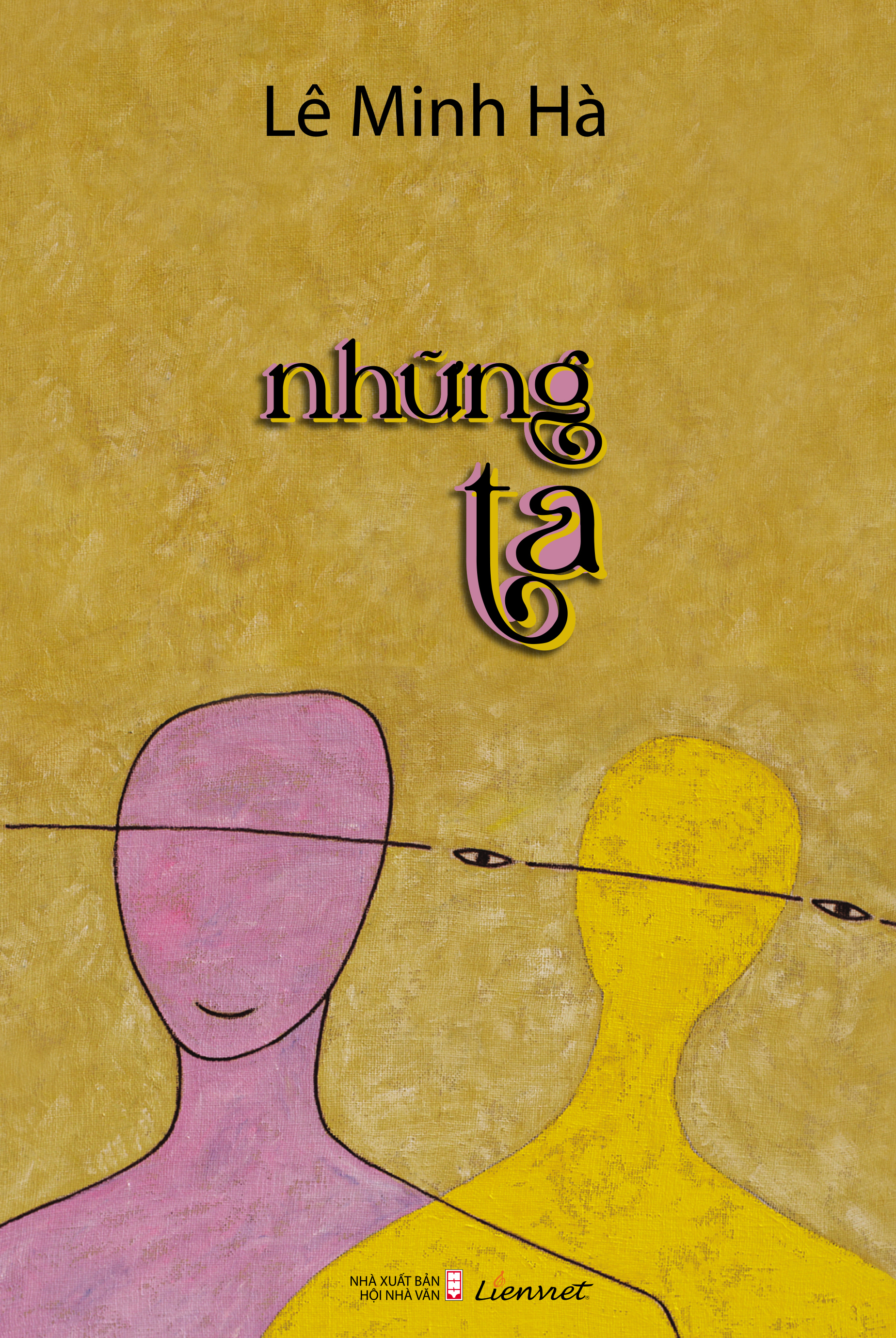Bộ 3 tiểu thuyết Lê Minh Hà: Gió tự thời khuất mặt, Phố vẫn gió, Những ta