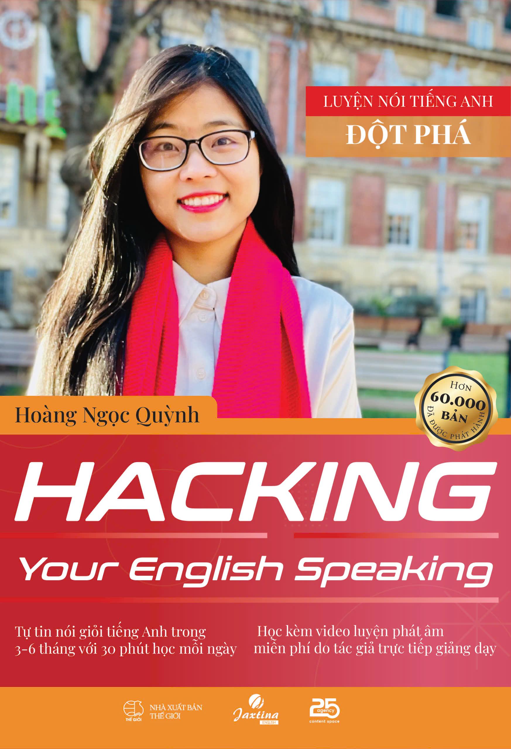 Hacking Your English Speaking - Luyện Nói Tiếng Anh Đột Phá