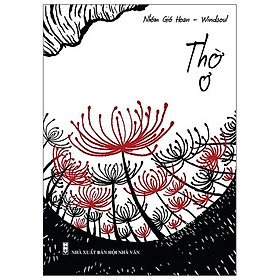 Thờ Ơ - Thơ Ca, Tục Ngữ, Ca Dao, Thành Ngữ  - Bản Quyền