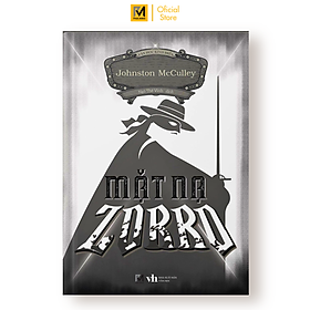 Sách Tiểu Thuyết Trinh Thám - Mặt Nạ Zorro (Johnston McCulley) - Phuc Minh Books