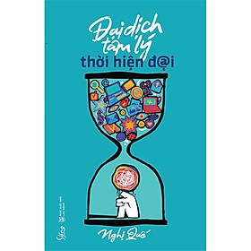 Đại dịch tâm lý thời hiện đại - Bản Quyền