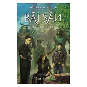 Sách Bãi Săn Phần 1 - Giếng Cổ - Bản Quyền