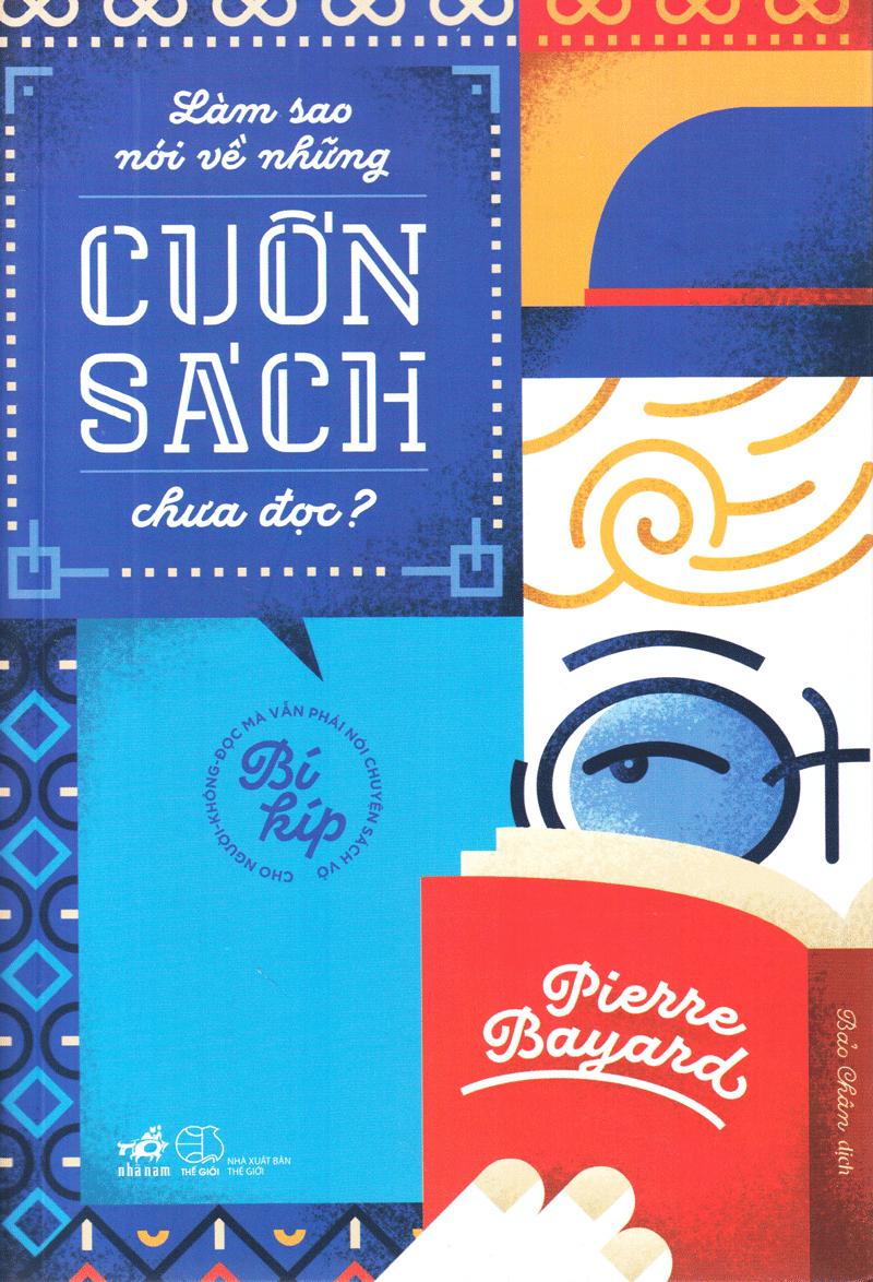 Làm Sao Nói Về Cuốn Sách Chưa Đọc