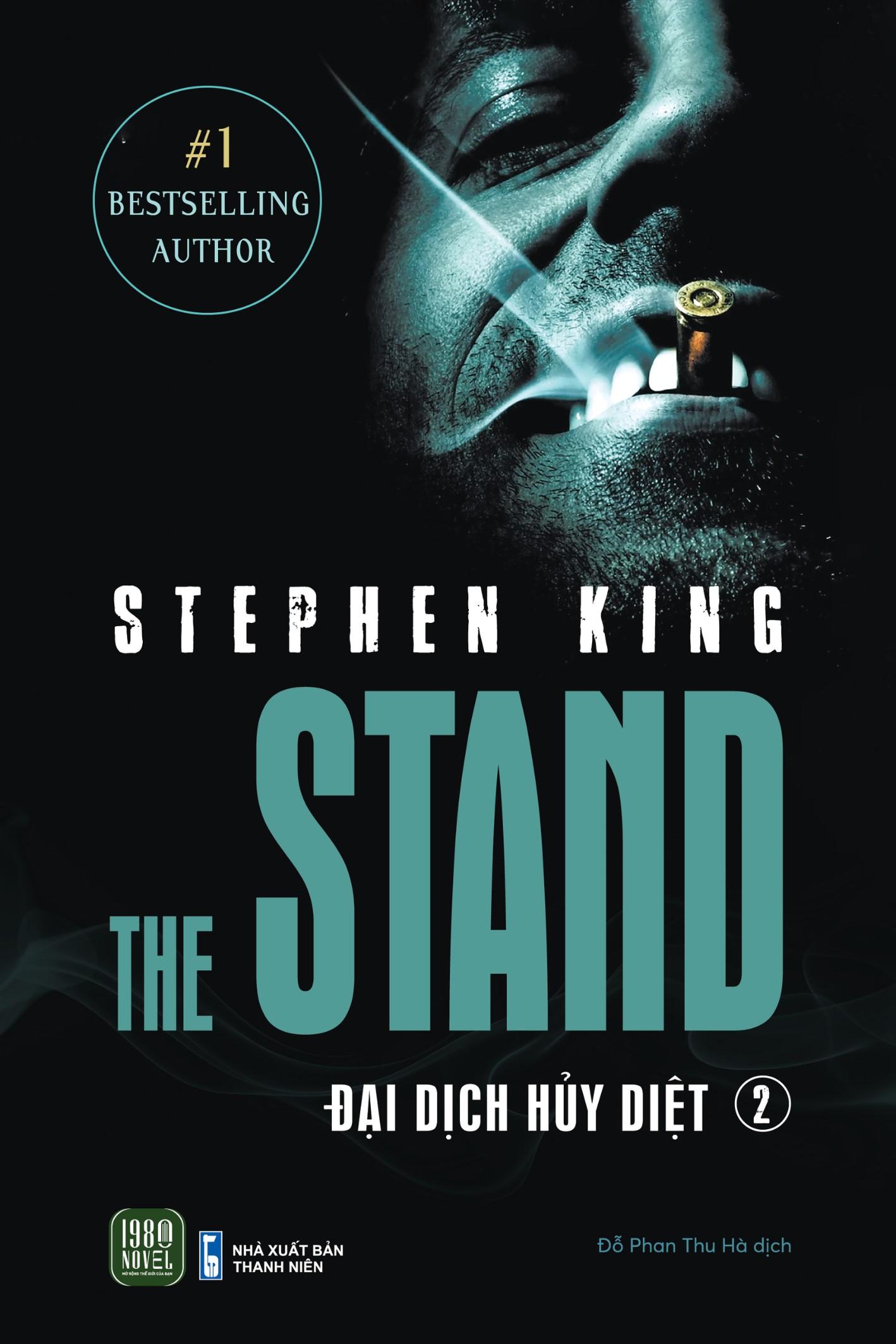 Sách - The Stand - Đại Dịch Hủy Diệt - Tập 2