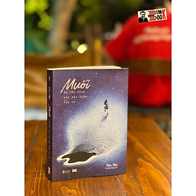 MUỐI – Sự Hồi Sinh Nơi Sâu Thẳm Vụn Vỡ - Tôn Tần – Từ Bích Diệp dịch -  AZ Việt Nam - NXB  Bản Thanh Niên