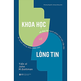 Khoa Học Của Lòng Tin