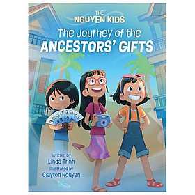 The Nguyen Kids 4: The Journey Of The Ancestors