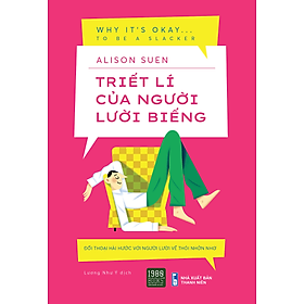 Triết Lý Của Người Lười Biếng - Bản Quyền