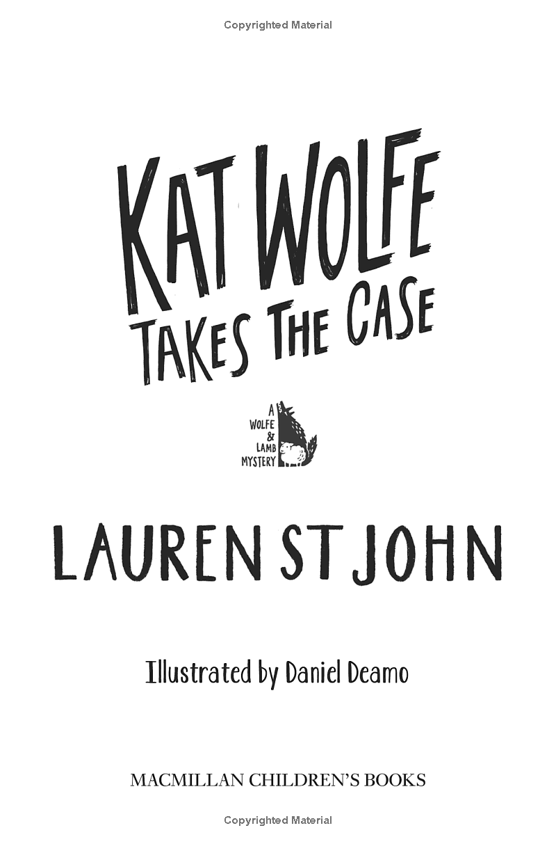 Kat Wolfe Takes The Case (Wolfe & Lamb)