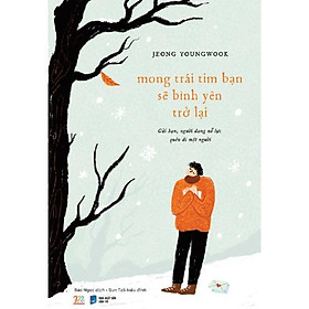 Sách - Mong Trái Tim Bạn Sẽ Bình Yên Trở Lại - AZ Việt Nam
