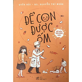 Để con được ốm