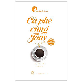 Sách - Cà phê cùng Tony - NXB Trẻ