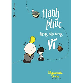 Hạnh phúc không nằm trong ví