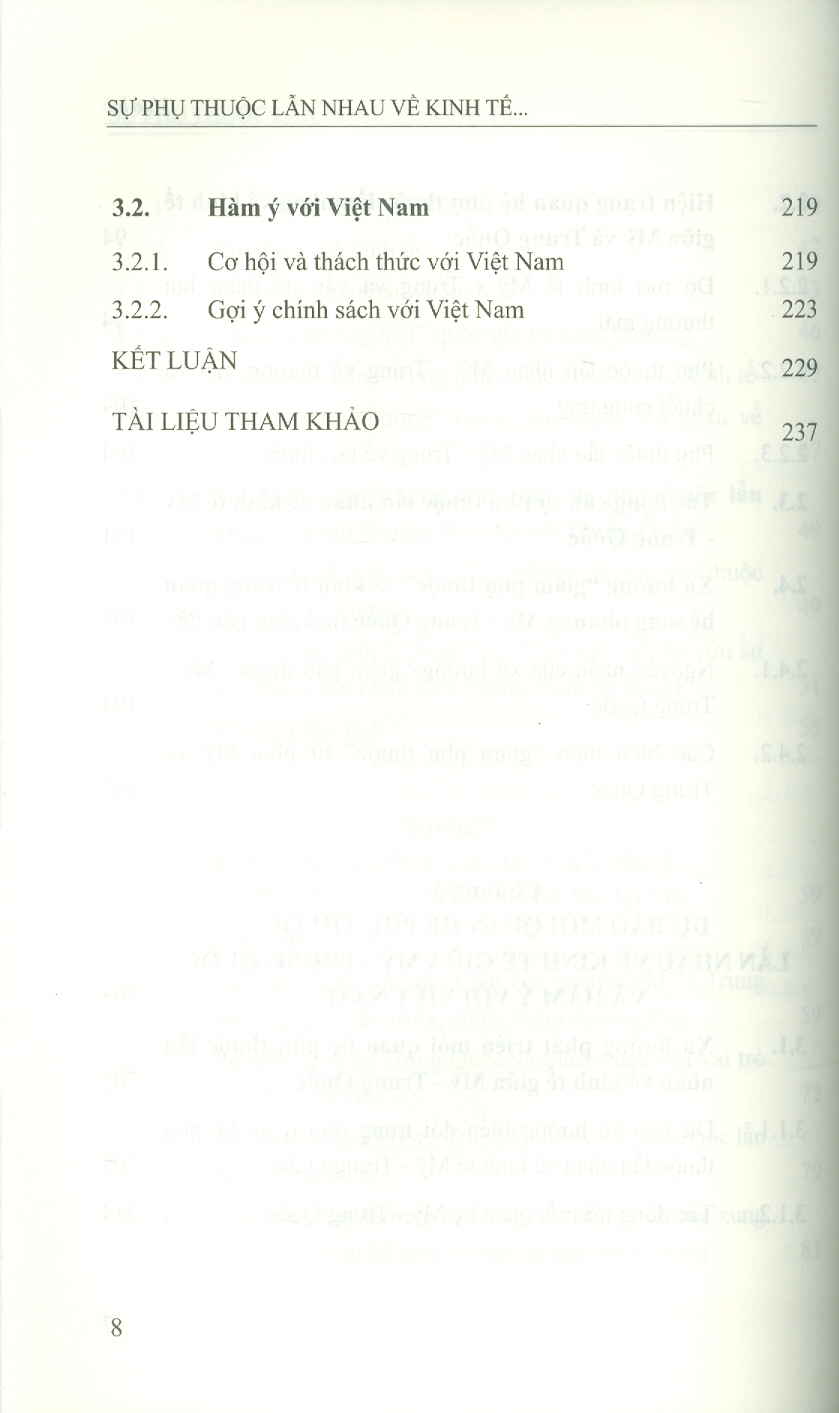 Sự Phụ Thuộc Lẫn Nhau Về Kinh Tế Giữa Mỹ Và Trung Quốc: Hiện Trạng, Xu Thế Và Tác Động Đến Việt Nam (Sách chuyên khảo) - Viện Hàn lâm Khoa học Xã hội Việt Nam - Viện Nghiên cứu Châu Mỹ; TS. Nguyễn Thị Hải Yến chủ biên