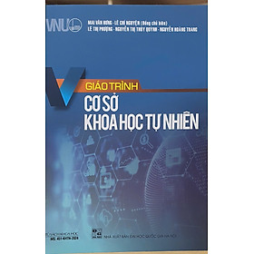 Sách - Giáo trình cơ sở khoa học tự nhiên