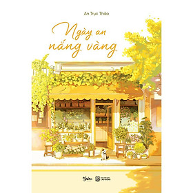Sách - Ngày An Nắng Vàng - AZ Việt Nam