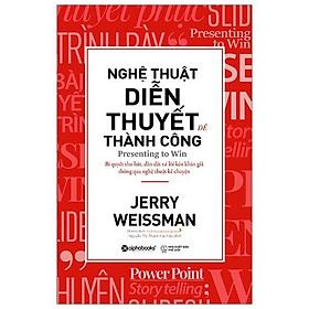 Nghệ thuật diễn thuyết để thành công - Bản Quyền