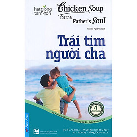 Chicken Soup For The Father