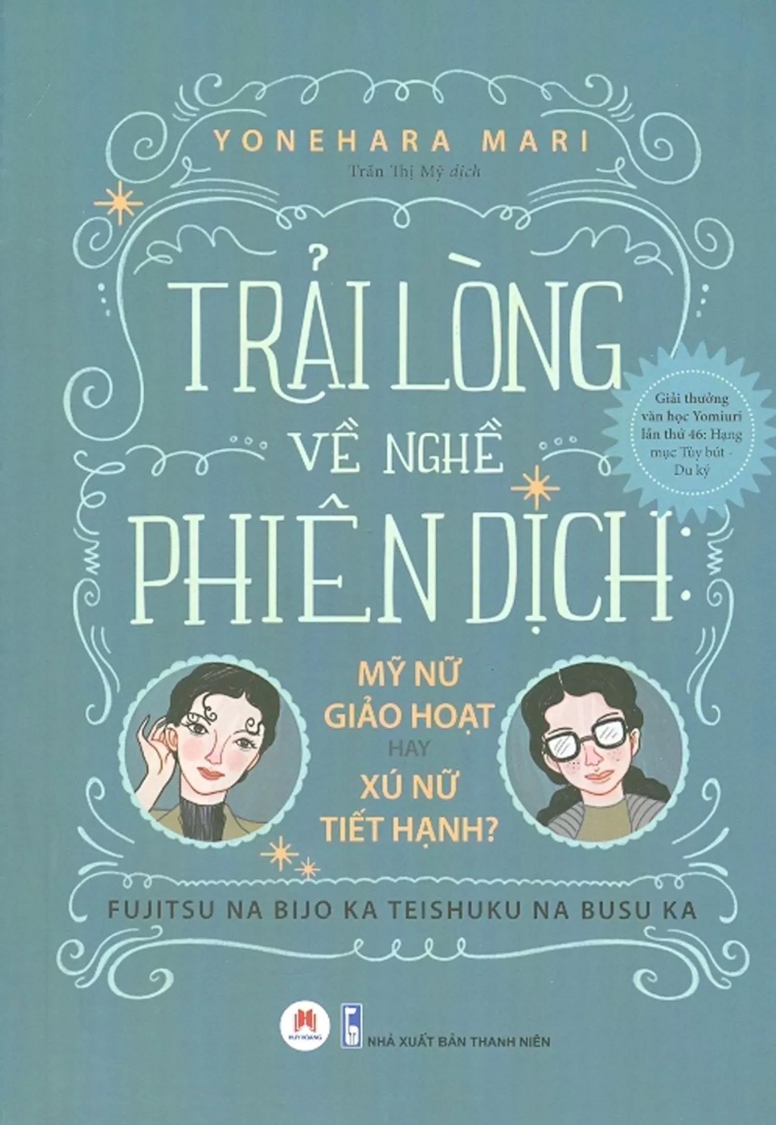 Trải Lòng Về Nghề Phiên Dịch
