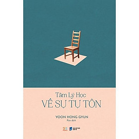 Sách  Tâm Lý Học Về Sự Tự Tôn - Bản Quyền