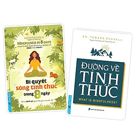 Combo Bí Quyết Sống Tỉnh Thức Trong 8 Ngày + Đường Về Tỉnh Thức - Bản Quyền