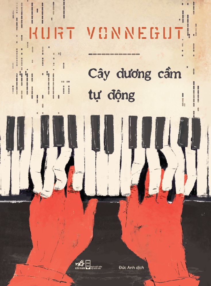 Sách - Cây dương cầm tự động (Kurt Vonnegut) (Nhã Nam Oficial)