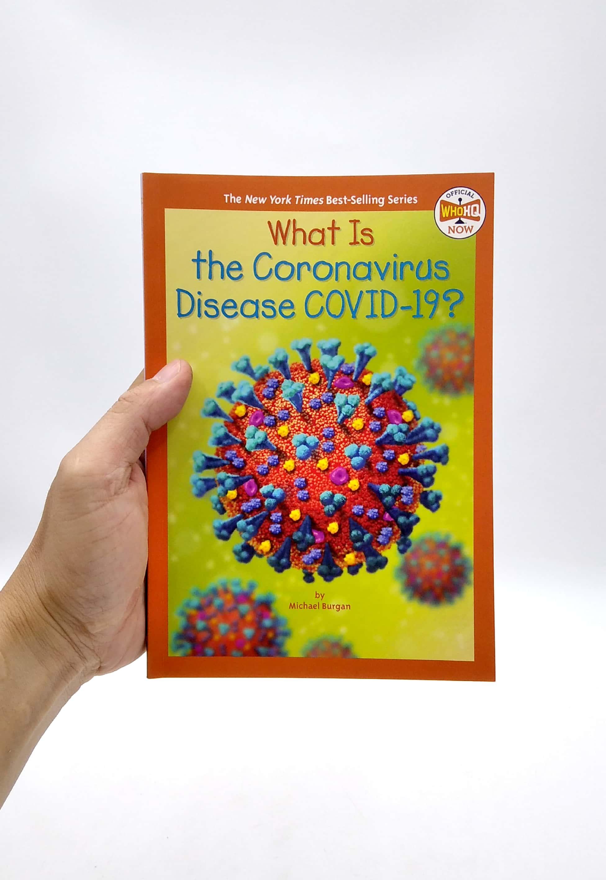 What Is The Coronavirus Disease COVID-19?