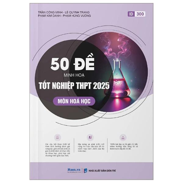 Sách - 50 Đề Minh Họa Tốt Nghiệp THPT 2025 - Môn Hóa Học