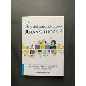 Sách Thay Đổi Cuộc Sống Với Nhân Số Học