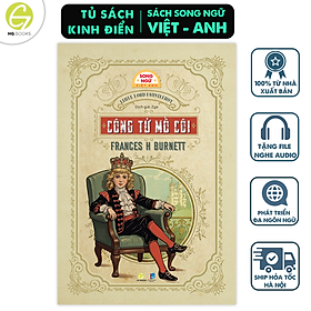 Sách song ngữ Công Tử Mồ Côi - Little Lord Fauntleroy – Tiểu thuyết kinh điển có note từ vựng kèm file nghe