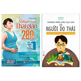 Combo 2Q: Phương Pháp Giáo Dục Con Của Người Do Thái + Hành Trình Thai Giáo 280 Ngày