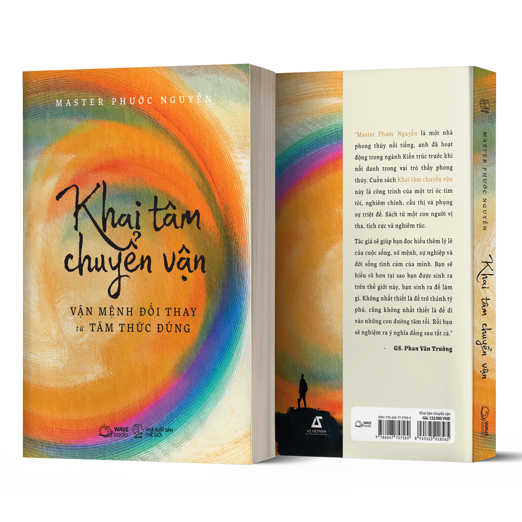 Khai Tâm Chuyển Vận - Vận Mệnh Đổi Thay Từ Tâm Thức Đúng
