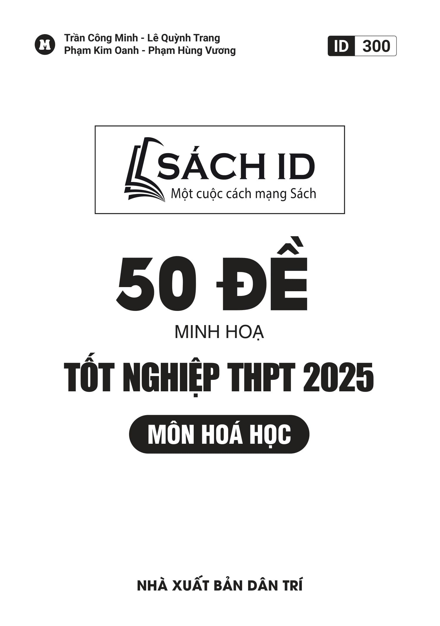 Sách - 50 Đề Minh Họa Tốt Nghiệp THPT 2025 - Môn Hóa Học